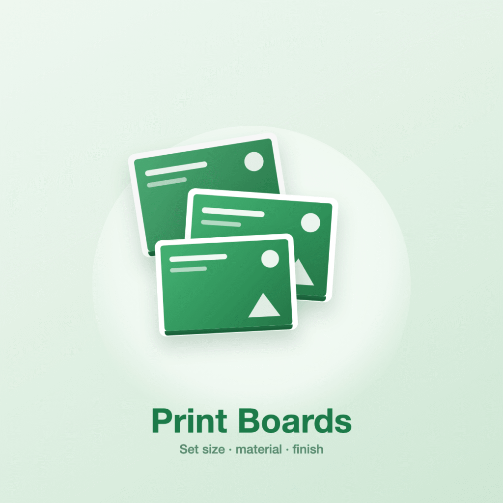 Print Boards